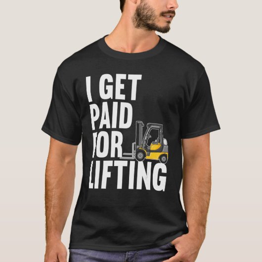 Forklift Operator Truck Worker T-Shirt (Vorderseite)