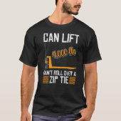 forklift user pallet truck cant govover it warehoi T-Shirt (Vorderseite)
