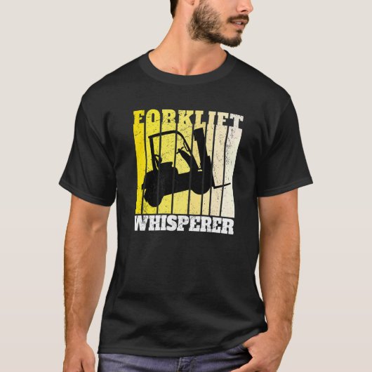 Forklift Whisperer Warehouse Gabelstapler T-Shirt (Vorderseite)