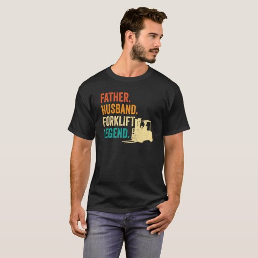 Forklifter Father Husband Forklift Operator T-Shirt (Vorne ganz)