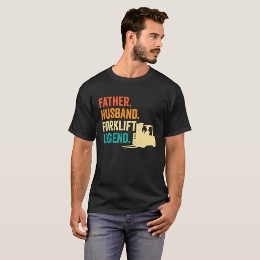 Forklifter Father Husband Forklift Operator T-Shirt (Vorne ganz)