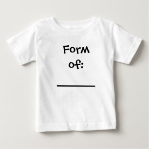 Form von: ______ baby t-shirt