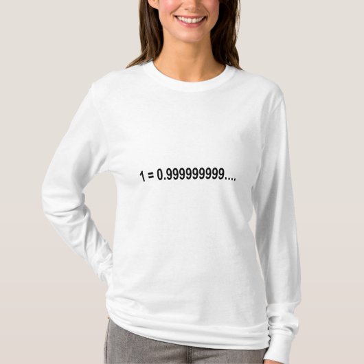 Formel Mathematical 1 = 0.9999999999... T-Shirt (Vorderseite)