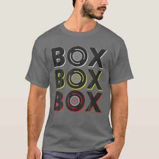 Formel-Racing-Box-Box-Radio-Call zu Pit B T-Shirt