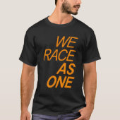 Formel Racing Rennen wir Rennen als ein Rainbow 20 T-Shirt (Vorderseite)