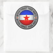 Former Yugoslavia - Never Forget Your Roots Runder Aufkleber (Tasche)
