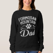 Formosan Mountain Dad  Dog Owner Pet  Daddy Father Sweatshirt (Vorderseite)