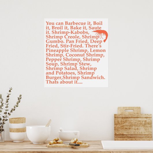 Forrest Gump Shrimp Zitat Poster (Küche)