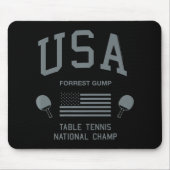 Forrest Gump USA Table Tennis National Champ Mousepad (Vorne)
