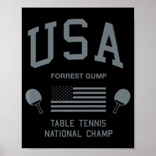 Forrest Gump USA Table Tennis National Champ Poster