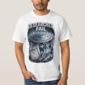 Forscher scheitern Männerwert T-Shirt (Vorderseite)