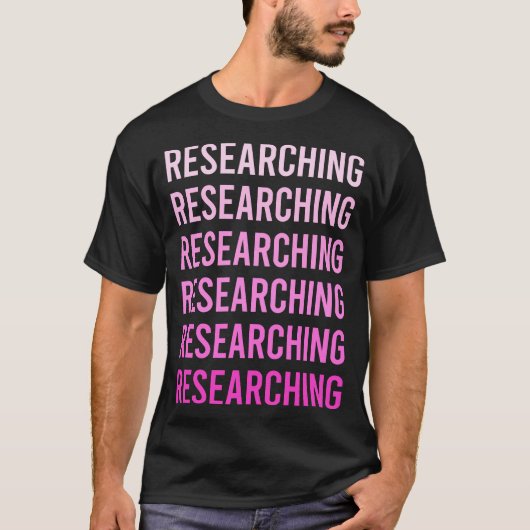Forschung für rosa Text T-Shirt (Vorderseite)