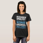 Forschungsanalyst T-Shirt (Vorne ganz)
