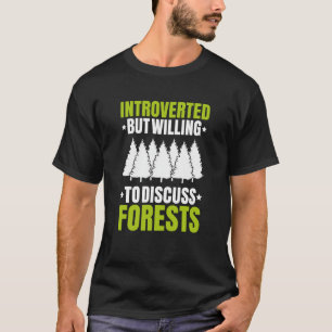 Forstwirtschaft eingeführt Forester T-Shirt