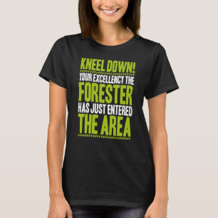Forstwirtschaft Ihr Spitzenforster T-Shirt