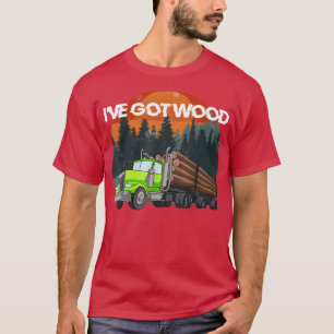 Forstwirtschaft Logging Lumberjack Truckfahrer T-Shirt