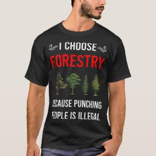 Forstwirtschaft schlagen T-Shirt