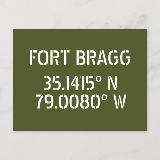 Fort Bragg Latitude Länge Postkarte (Vorderseite)