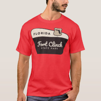 Fort Clinch Staat Park Florida Begrüßungszeichen T-Shirt