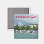 Fort de France, Martinique Magnet (Vorderseite/Rückseite)