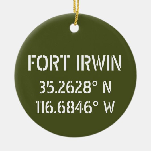 Fort Irwin Latitude Longitude Personalisiert Keramik Ornament (Vorne)