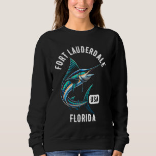 Fort Lauderdale Florida USA Fishing Design Sweatshirt