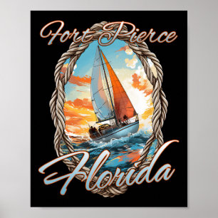 Fort Pierce Florida Sea and Sunshine for m Poster