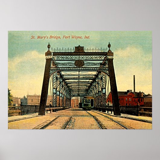 Fort Wayne, Indiana St Marys Bridge 1910 Poster (Vorne)