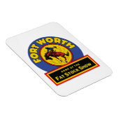 Fort Worth Fat Stock Show Magnet (Rechte Seite)