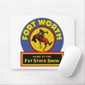 Fort Worth Fat Stock Show Mousepad (Mit Mouse)