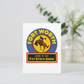 Fort Worth Fat Stock Show Postkarte (Stehend Vorderseite)