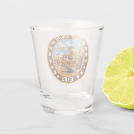 Fort Worth Schnapsglas (Rückseite)