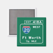 Fort Worth, TX Road Sign Magnet (Vorderseite/Rückseite)