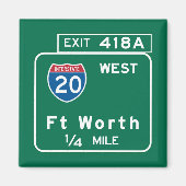 Fort Worth, TX Road Sign Magnet (Vorne)