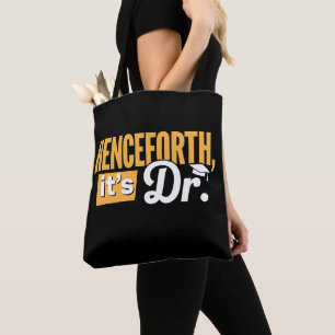 Fortan ist es Dr. PhD-Absolvent Promotionsabschlus Tasche