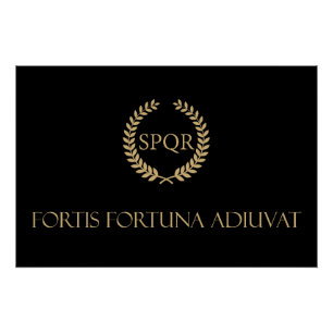 Fortis Fortuna Adiuvat - Fortuna begünstigt die Ta Poster