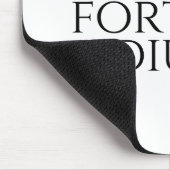 Fortis Fortuna Adiuvat Mousepad (Ecke)