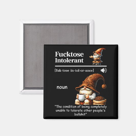 Fortose Intolerant Definition Funny Gnome Coffee Magnet (Vorderseite/Rückseite)