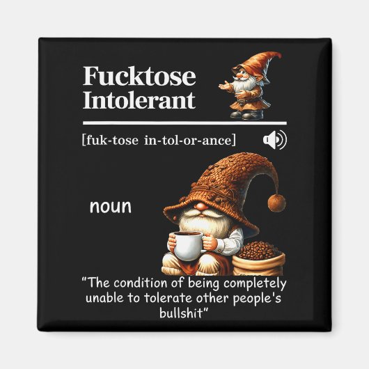 Fortose Intolerant Definition Funny Gnome Coffee Magnet (Vorne)