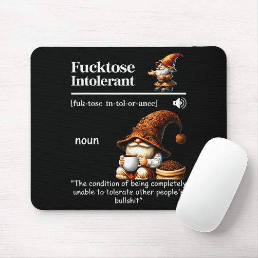 Fortose Intolerant Definition Funny Gnome Coffee Mousepad (Mit Mouse)