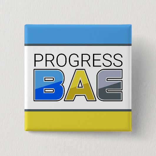 Fortschritt Bae Button (Vorderseite)