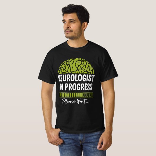 Fortschritt des Neurologen Bitte warten Sie auf Ne T-Shirt (Vorne ganz)