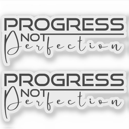 Fortschritt nicht perfekt aufkleber (Vorderseite)
