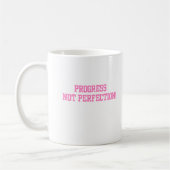 Fortschritt nicht perfekt Rosa Kaffeetasse (Links)