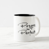 Fortschritt nicht perfekt zweifarbige tasse (VorderseiteRechts)