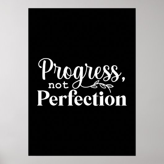 Fortschritt, nicht Perfektion - Erfolg Motivierend Poster (Vorne)