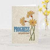 Fortschritt, nicht Perfektion! (Erholung) Karte (Gelbe Blume)