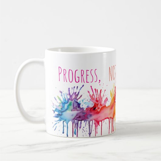 Fortschritt Nicht Perfektion Kunst Kaffeetasse (Links)