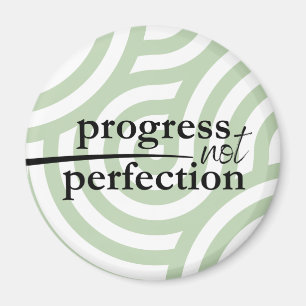 Fortschritt Nicht Perfektion Magnet
