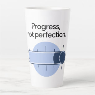 Fortschritt, nicht Perfektion Milchtasse